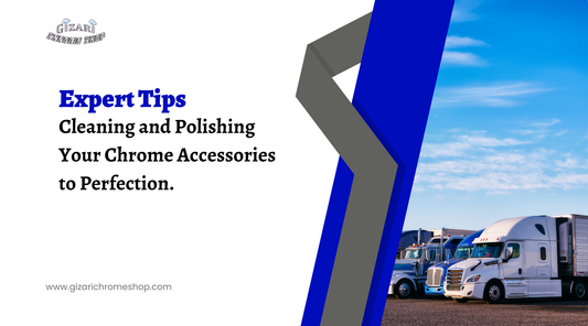 Expert Tips for Cleaning and Polishing Your Chrome Accessories to Perfection